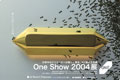 One Show 2004展